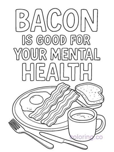 Fun Bacon Mental Health Coloring Page for Teens