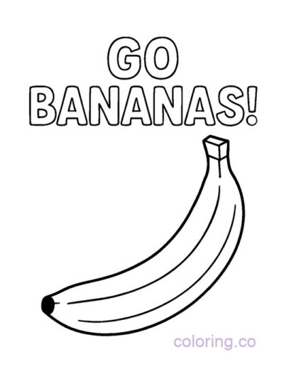 Fun Banana Coloring Page with Cheerful Sayings