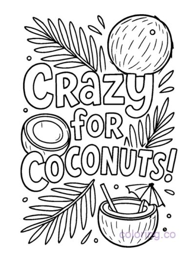 "Crazy for Coconuts Coloring Page for Kids"