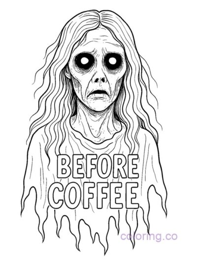 Hilarious Before Coffee Coloring Page