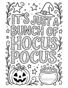 it's just a bunch of hocus pocus coloring page