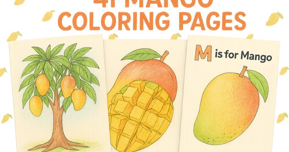 Illustration showing three completed mango coloring pages: a mango tree with hanging fruit, a sliced mango with cube sections, and a labeled “M is for Mango” page.