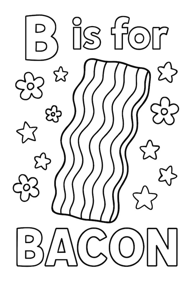 Coloring page of a wavy strip of bacon surrounded by flowers and stars with the text 'B is for Bacon'