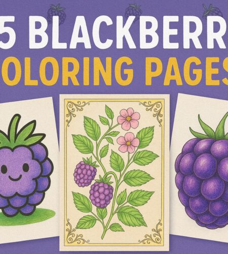 35 Free Blackberry Coloring Pages (PDF Downloads)