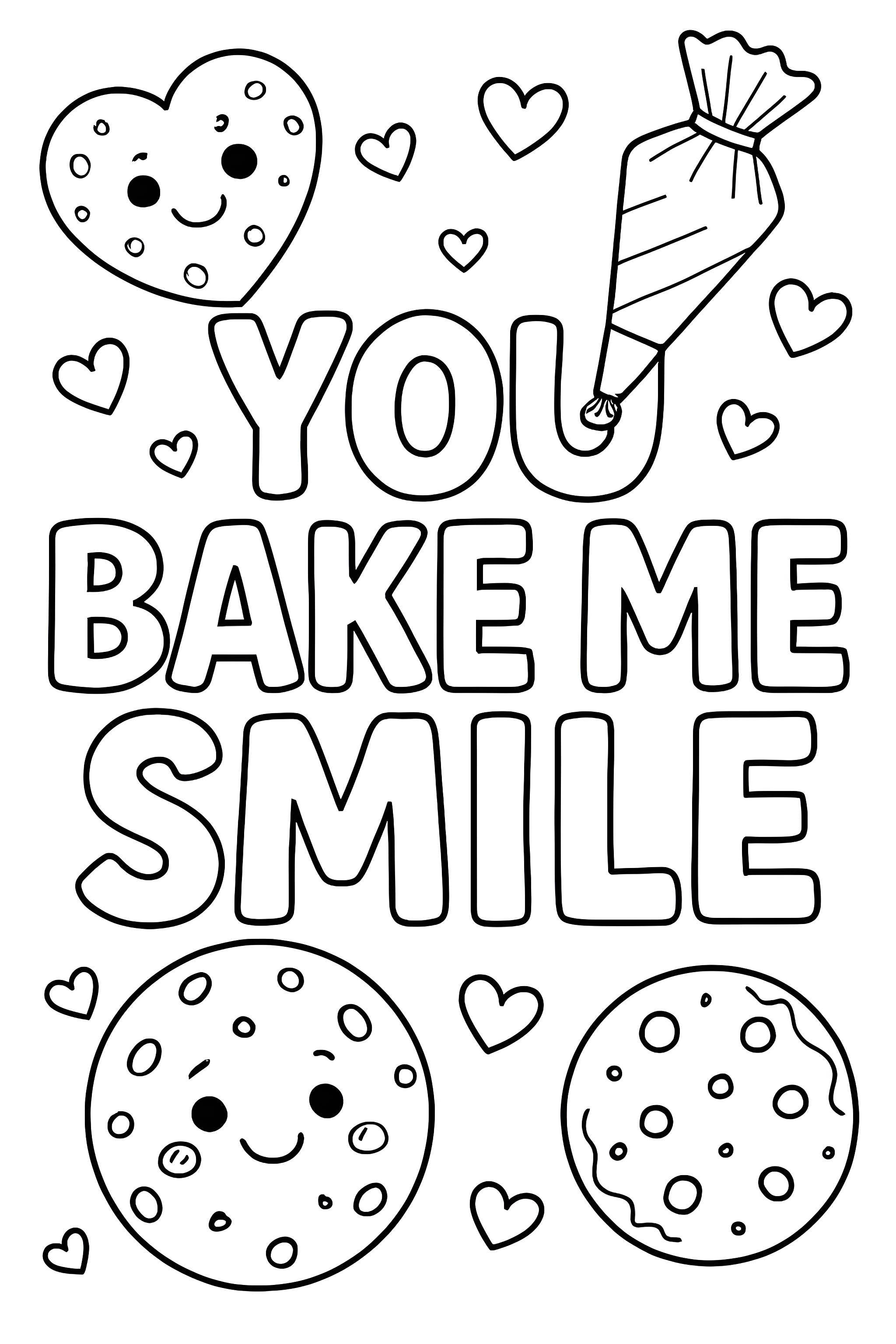 Coloring page featuring the phrase 'You Bake Me Smile' with cookie illustrations and a piping bag surrounded by hearts
