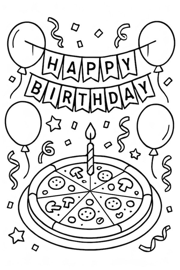 Coloring page of a birthday pizza with a candle, balloons, and a banner that says 'Happy Birthday'